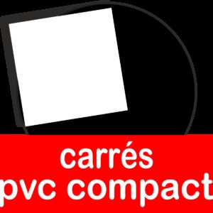 Carrés pvc compact