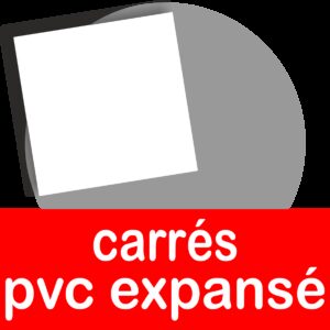 Carrés pvc expansé