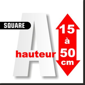 Majuscules SQUARE de 15 à 50 cm