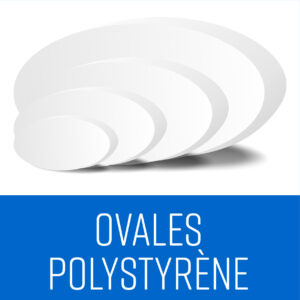 Ovales polystyrène