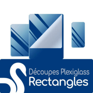 Découpe Rectangles en plexiglass Standard et sur mesure